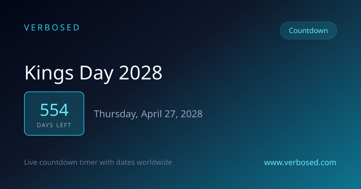 Days Until King's Day 2028 - Countdown Timer | Verbosed