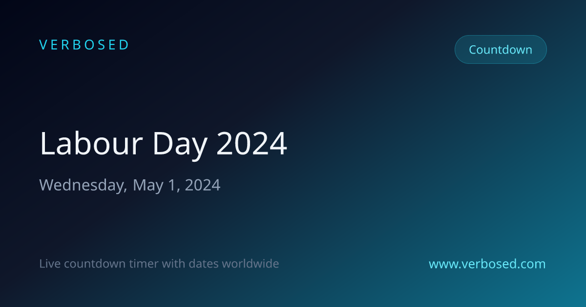 Days Until Labour Day 2024 - Countdown Timer | Verbosed