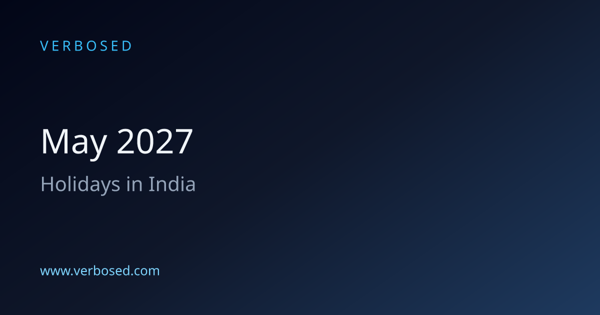 May 2027 Holidays in India | Verbosed