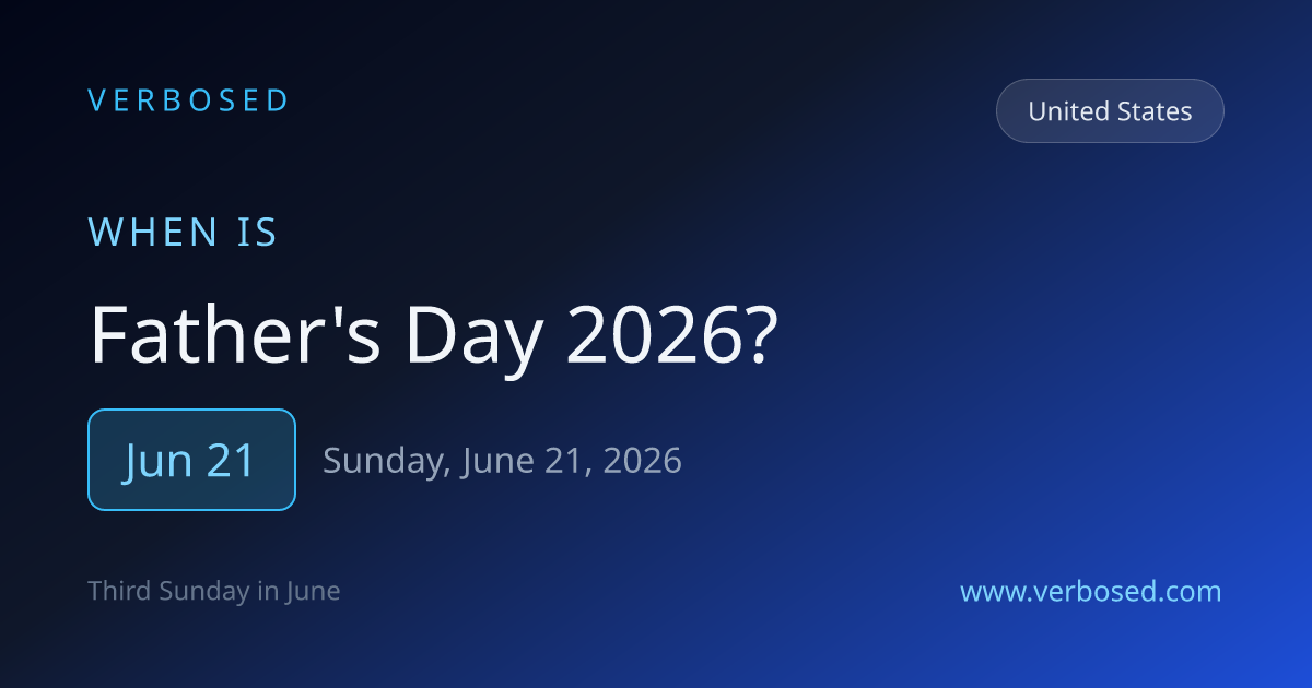 when-is-father-s-day-2026-in-united-states-june-20-verbosed
