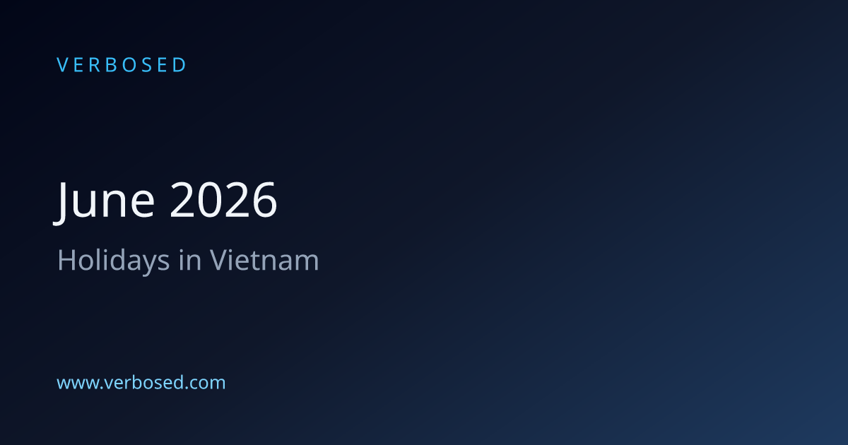 June 2026 Holidays in Vietnam | Verbosed